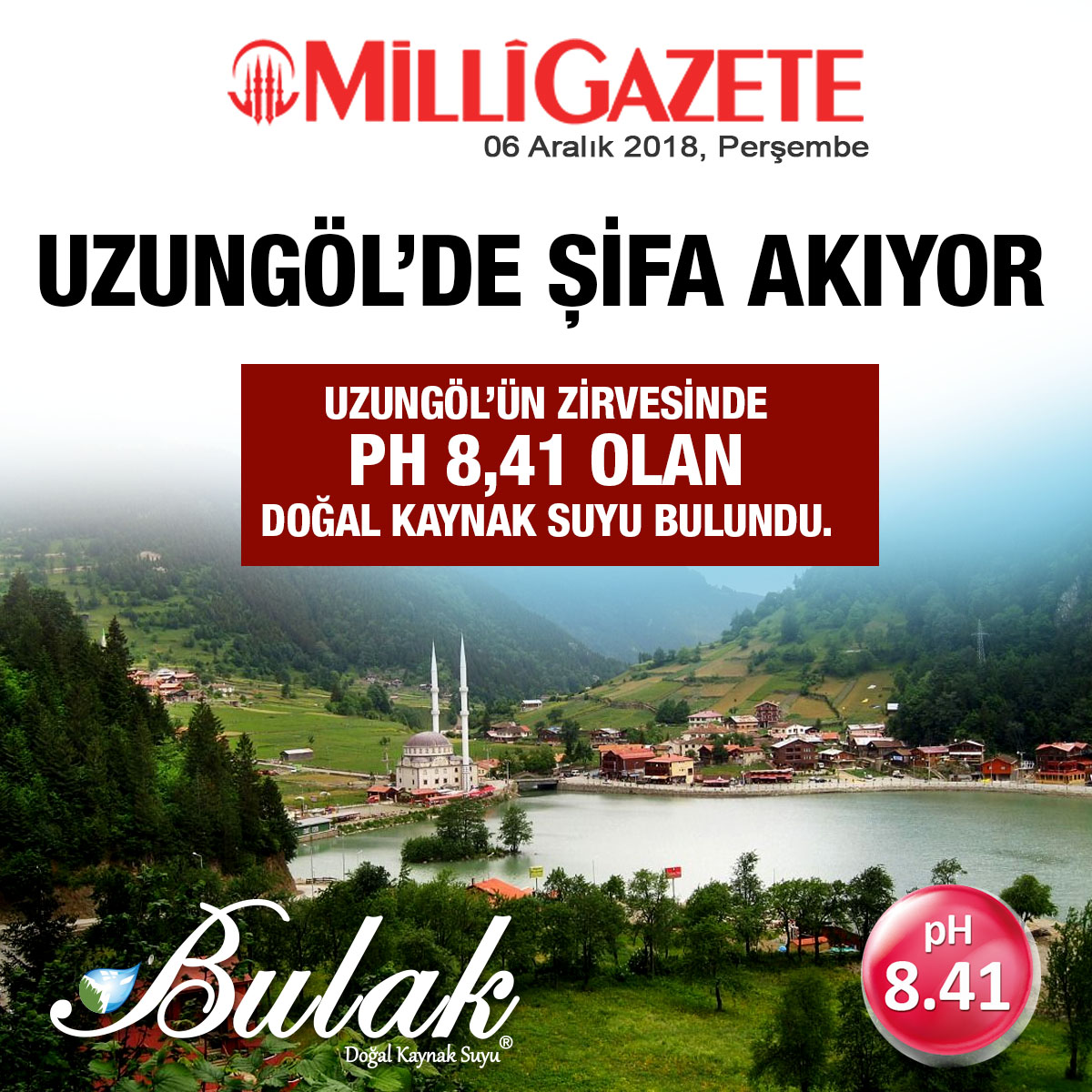 Milli Gazete: Türkiye'nin En Yüksek pH'lı Suyu Uzungöl'de Bulundu