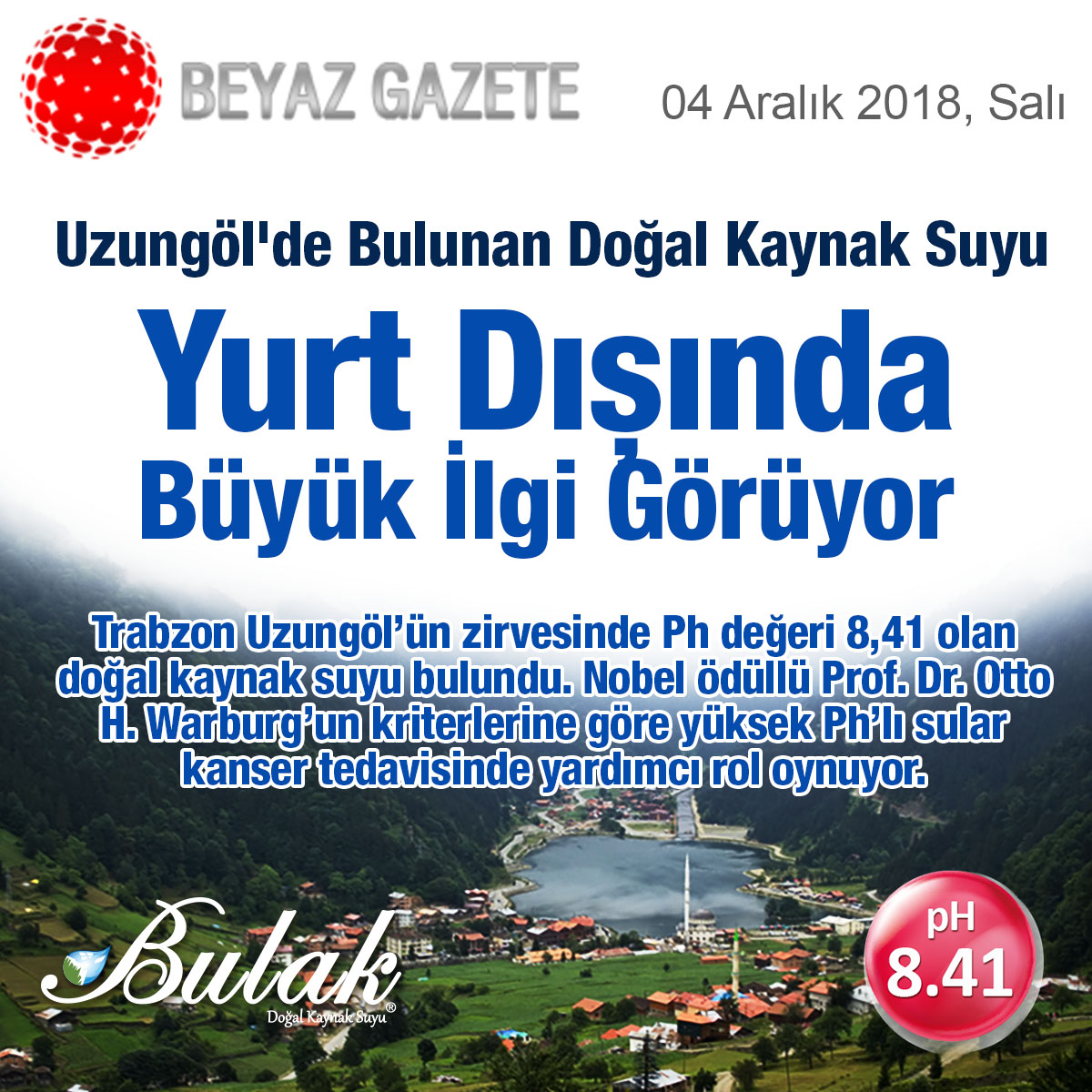 Beyaz Gazete: Türkiye'nin En Yüksek pH'lı Suyu Uzungöl'de Bulundu